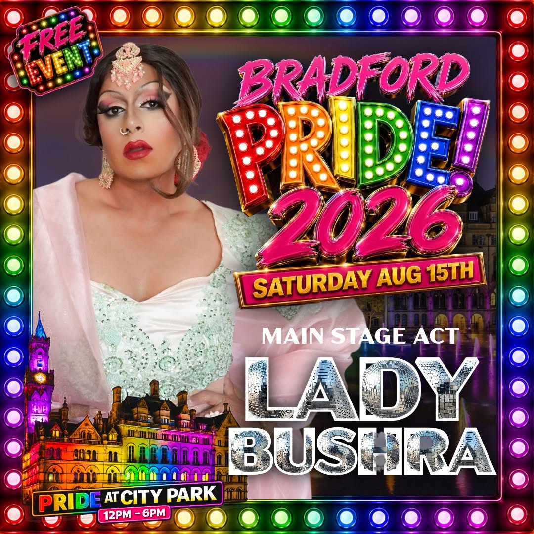 Lady Bushra hosting Bradford Pride 2026